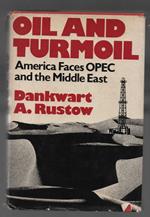 Oil and turmoil: America Faces Opec and the Middle East