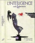 L' intelligence nella letteratura - Da Maksim Gorkij a Ian Fleming