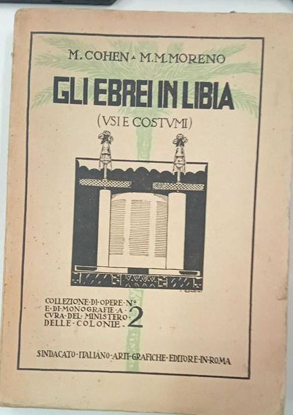 Gli ebrei in Libia usi e costumi - M. Cohen - copertina