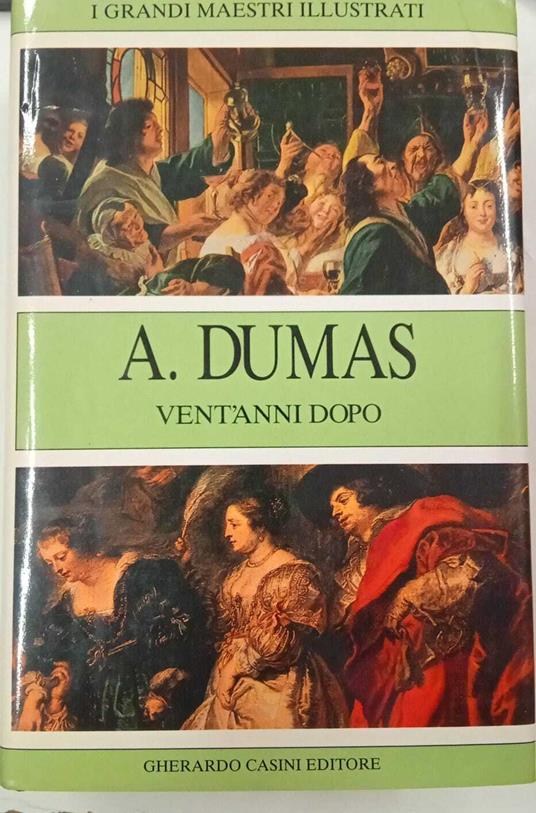 Vent'anni dopo - Alexandre Dumas - copertina