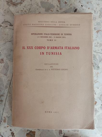 Il XXX corpo d'armata italiana in Tunisia: tomo II - copertina