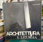Architettura e liturgia, atti del convegno di Assisi: 22-24 aprile 1965