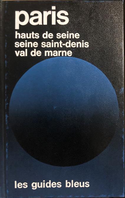 Paris. Hauts de seine, seine, saint-denis, val de marne - copertina