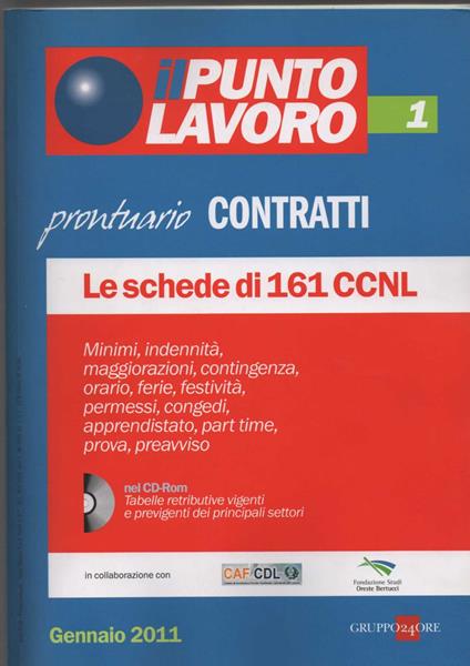 Punto Lavoro 1: Prontuario Contratti - Le schede di 161 CCNL. Con CD-ROM - copertina