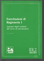 Esercitazioni di ragioneria I. Appunti degli studenti dal corso di esercitazioni