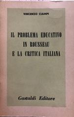 Il problema educativo in Rousseau e la critica italiana