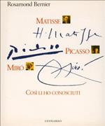 Matisse, Picasso, Miro