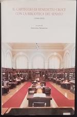 Il carteggio di Benedetto Croce con la biblioteca del senato