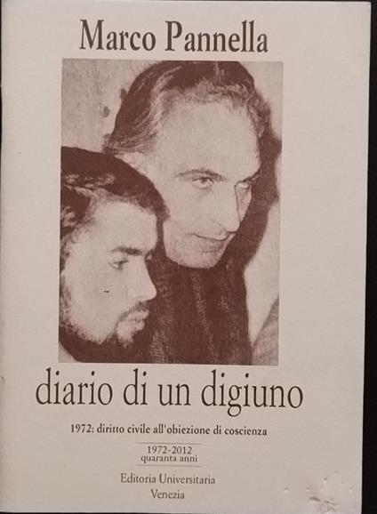 Diario di un digiuno. 1972: diritto civile all'obiezione di civile - copertina