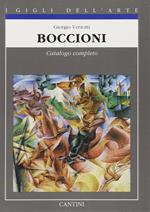 Boccioni. Catalogo completo dei dipinti