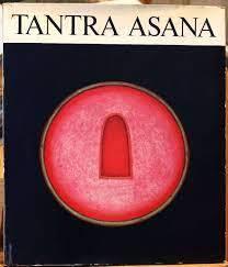 Tantra Asana - Ajit Mookerjee - copertina