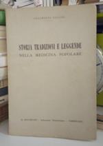 Storia, tradizioni e leggende nella medicina popolare