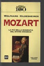 Mozart la piu bella biografia del divino amadeus