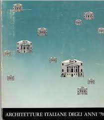 Architetture Italiane Degli Anni '70 - copertina