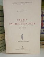 Storia delle Fanterie Italiane, vol. I°