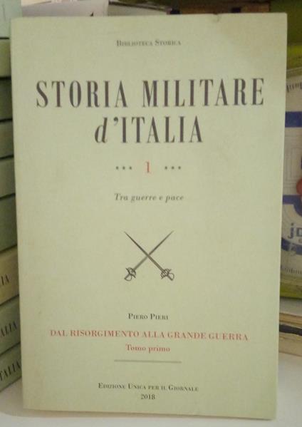 Storia Militare d'Italia. vol. 1, tomo I - copertina