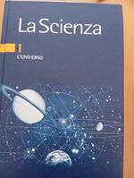 La Scienza Vol. 1