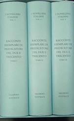 I novellieri italiani (Volume 4 - tre tomi) Racconti esemplari di predicatori del due e trecento