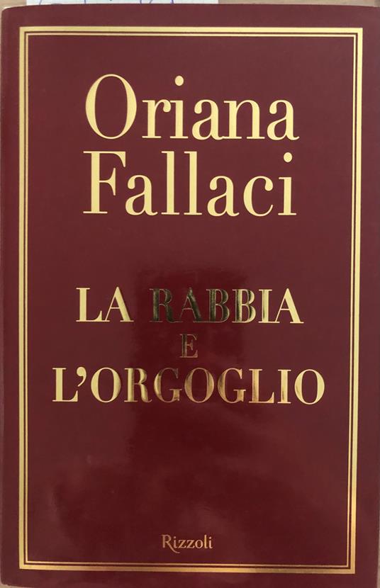 La rabbia e l'orgoglio - Oriana Fallaci - copertina