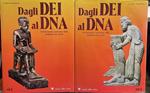 Dagli dei al DNA (Vol. 2)