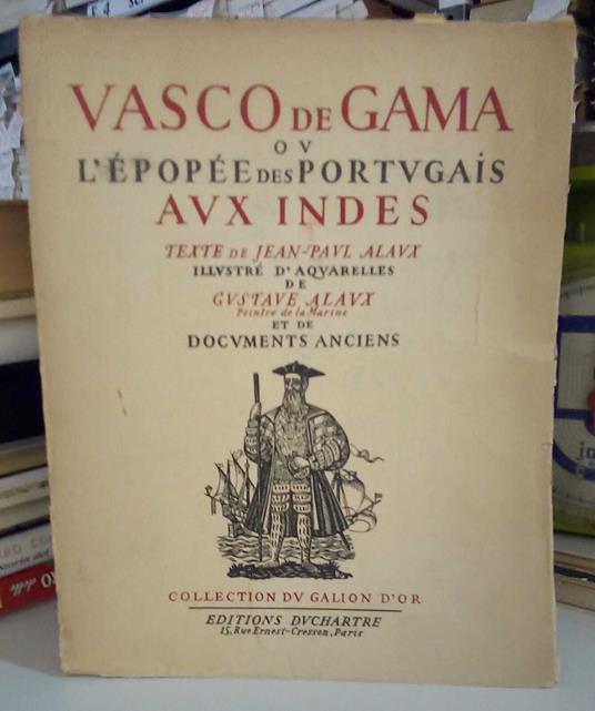 Vasco de Gama ou lépopée des Portugais aux indes - copertina