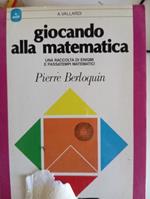 Giocando alla matematica