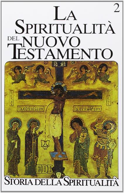 La spiritualità del Nuovo Testamento - Giuseppe Barbaglio - copertina