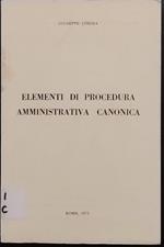 Elementi di procedura amministrativa canonica