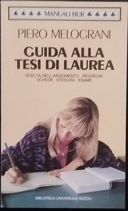 Guida alla tesi di laurea - Piero Melograni - copertina