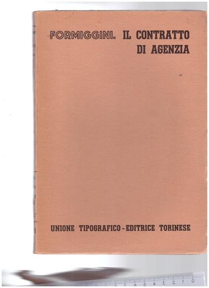 Il Contratto di Agenzia Volume Ottavo Tomo Secondo fasc. 1° - copertina