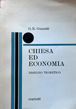 Chiesa ed economia. Disegno teoretico