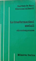 Le trasformazioni sociali. Età contemporanea