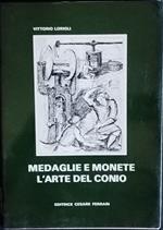 Medaglie e monete. L'arte del conio