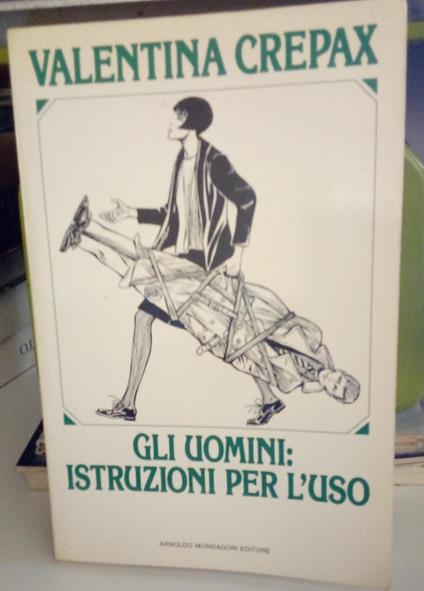 Gli uomini: Istruzioni per l'uso - copertina