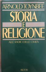 Storia e religione. Alle radici della civiltà