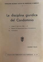 La disciplina giuridica del condominio