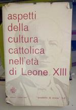 Aspetti della cultura cattolica nell'età di Leone XIII