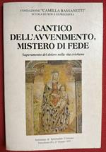 cantico dell'avvenimentozioe mistero di fede