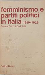 Femminismo e partiti politici in Italia (1919-1926)