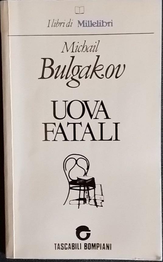 Uova fatali - Michail Bulgakov - copertina