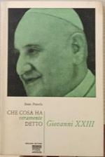 Che cosa ha veramente detto Giovanni XXIII