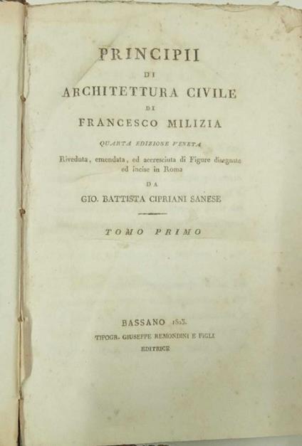 Principii di architettura civile (tomo pimo) - Francesco Milizia - copertina