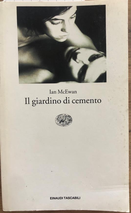 Il giardino di cemento - Ian McEwan - copertina