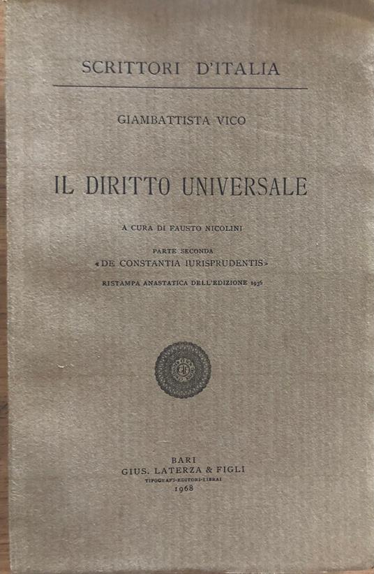 Il diritto universale. Parte Seconda. "De Constantia Iurisprudentis" - Giambattista Vico - copertina