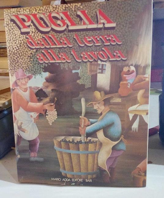 Puglia dalla terra alla tavola - copertina