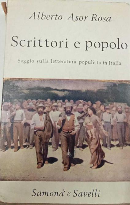 Scrittori e popolo. Saggio sulla letteratura populista in Italia - Alberto Asor Rosa - copertina