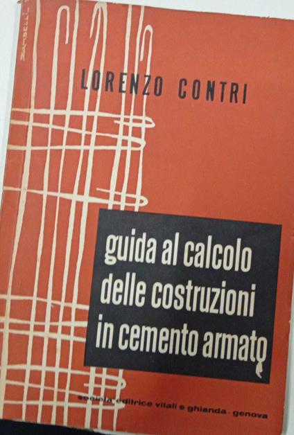 Guida al calcolo delle costruzioni in cemento armato - copertina