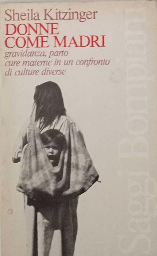 Donne come madri - Sheila Kitzinger - copertina