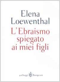 L' Ebraismo spiegato ai miei figli - Elena Loewenthal - copertina