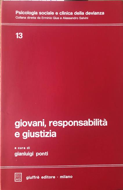 Giovani, responsabilità e giustizia - Gianluigi Ponti - copertina